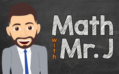 algebra with mr j.